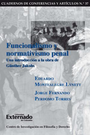 Book cover of Funcionalismo y normativismo penal. Una introducción a la obra de Günther Jakobs