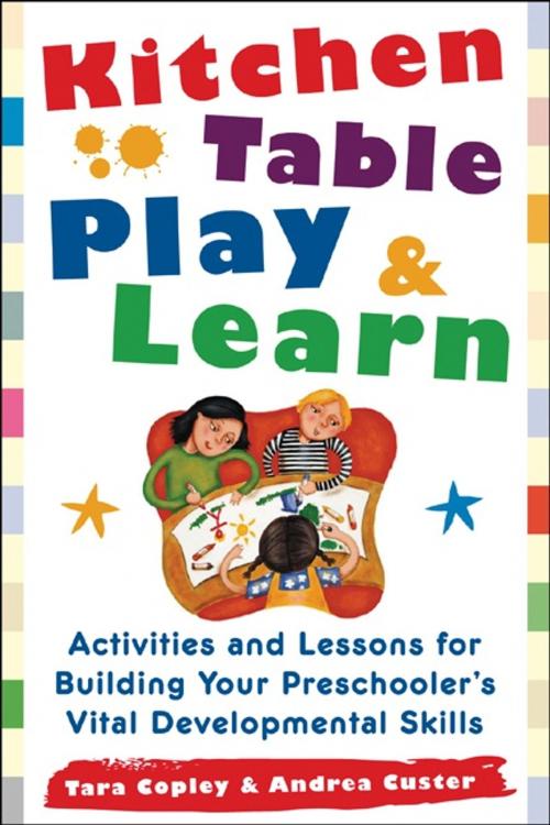 Cover of the book Kitchen-Table Play and Learn by Tara Copley, Andrea Custer, McGraw-Hill Education