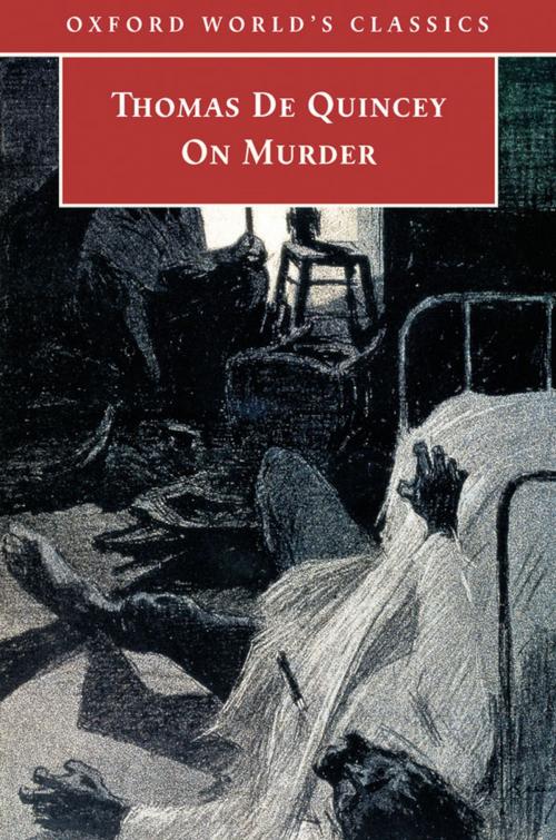 Cover of the book On Murder by Thomas De Quincey, OUP Oxford