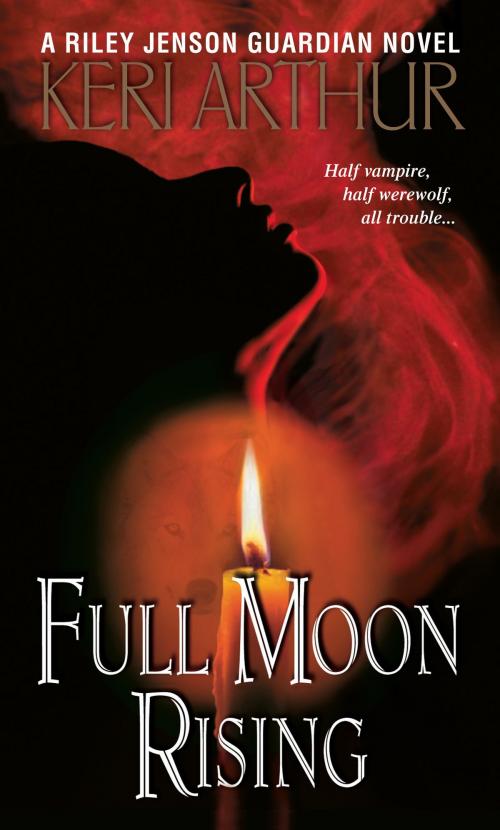 Cover of the book Full Moon Rising by Keri Arthur, Random House Publishing Group