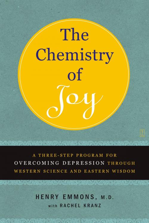 Cover of the book The Chemistry of Joy by Henry Emmons, MD, Atria Books