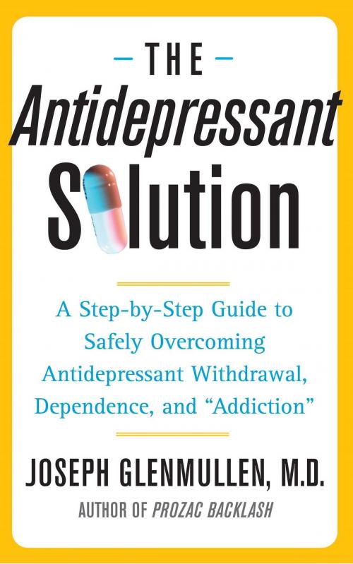Cover of the book The Antidepressant Solution by Joseph Glenmullen, M.D., Free Press