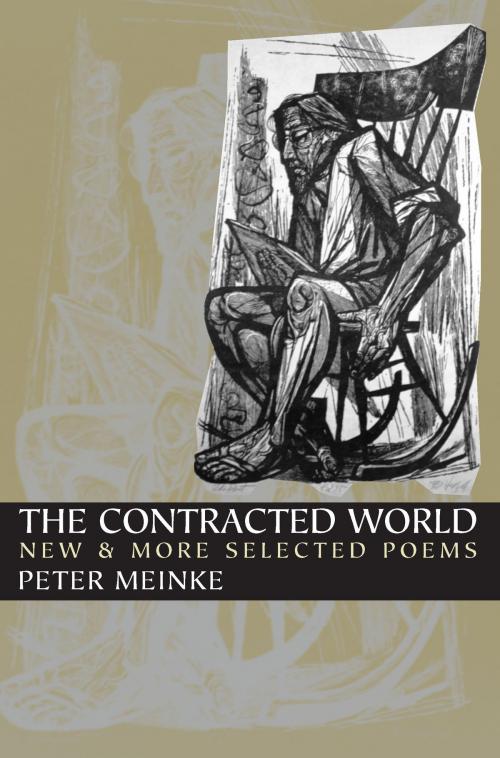 Cover of the book The Contracted World by Peter Meinke, University of Pittsburgh Press