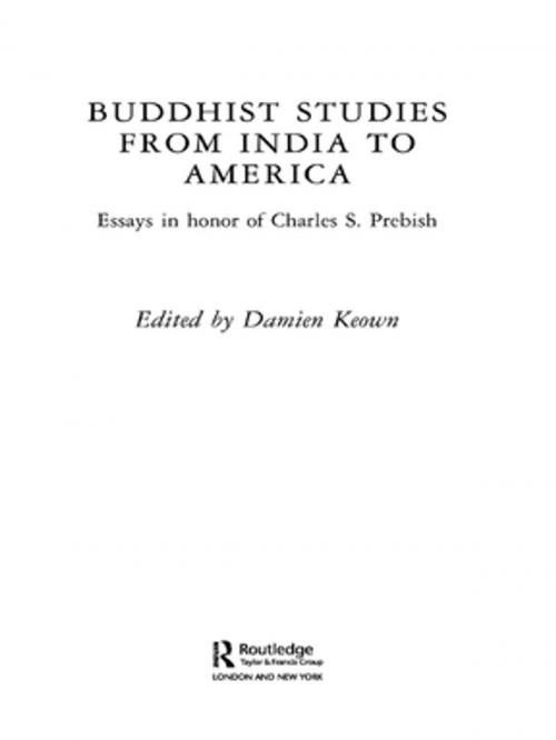 Cover of the book Buddhist Studies from India to America by , Taylor and Francis