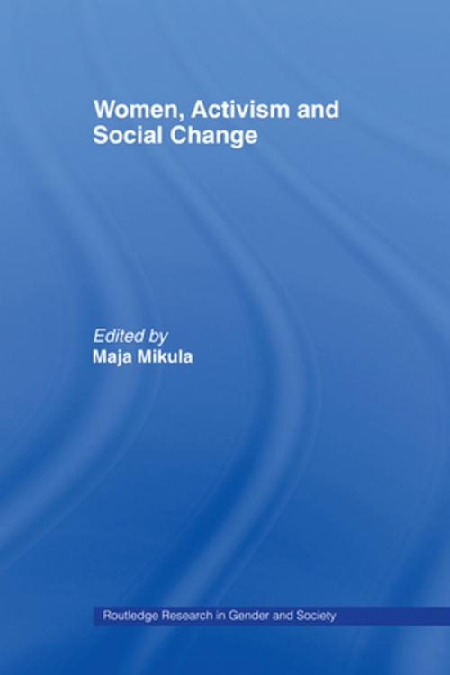 Cover of the book Women, Activism and Social Change by , Taylor and Francis