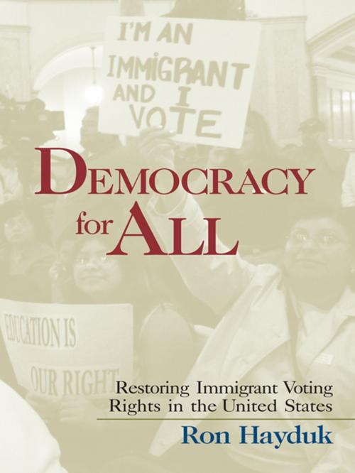 Cover of the book Democracy for All by Ron Hayduk, Taylor and Francis