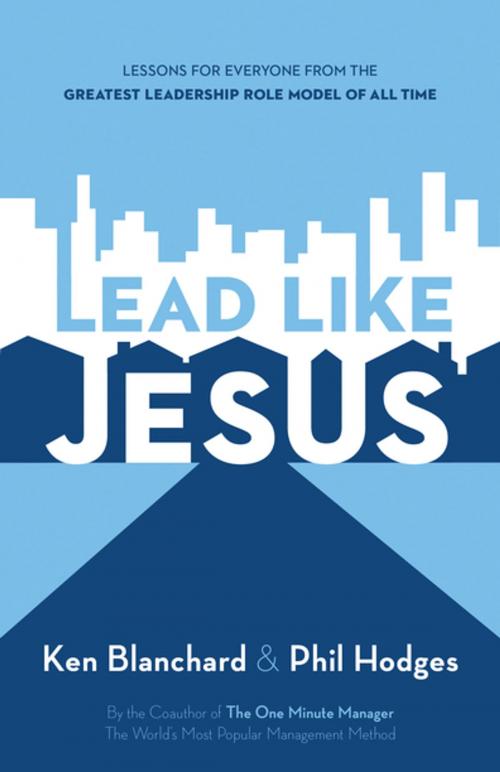 Cover of the book Lead Like Jesus by Ken Blanchard, Thomas Nelson