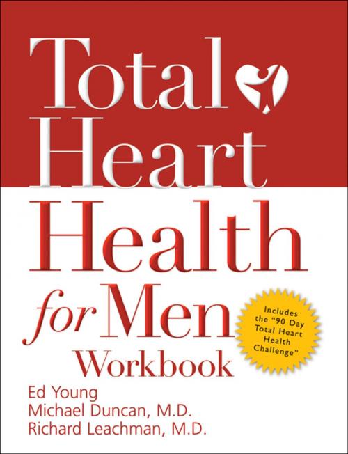 Cover of the book Total Heart Health for Men Workbook by Ed B. Young, Michael Duncan, Richard Leachman, Thomas Nelson
