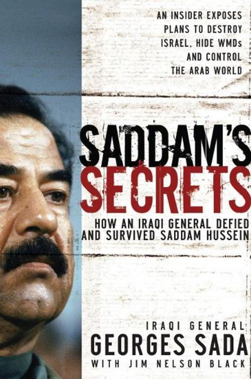 Cover of the book Saddam's Secrets by Georges Hormuz Sada, Thomas Nelson