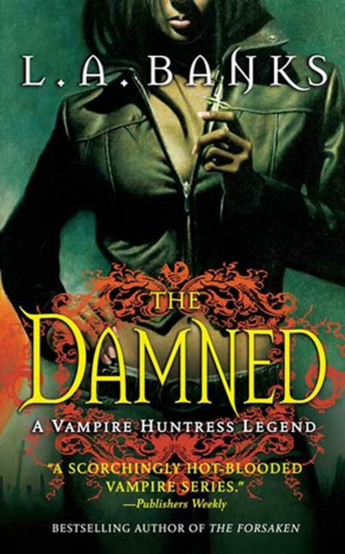 Cover of the book The Damned by L. A. Banks, St. Martin's Press