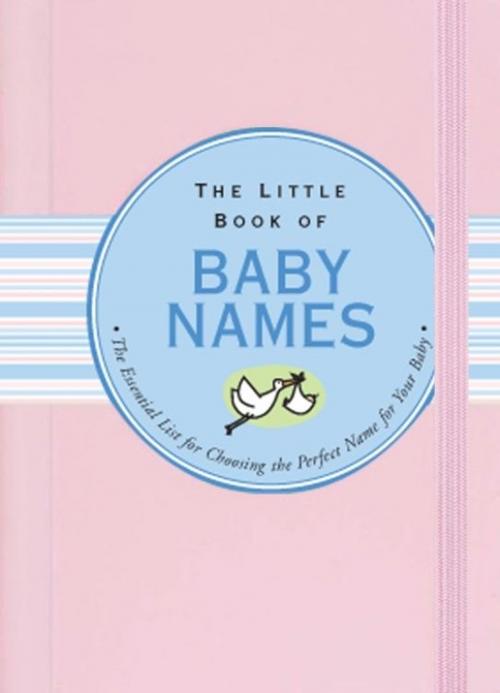 Cover of the book The Little Book of Baby Names by Karen Kaufman Orloff, Peter Pauper Press, Inc.