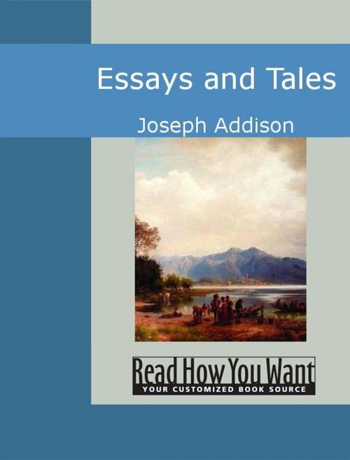 Cover of the book Essays And Tales by Joseph Addison, ReadHowYouWant
