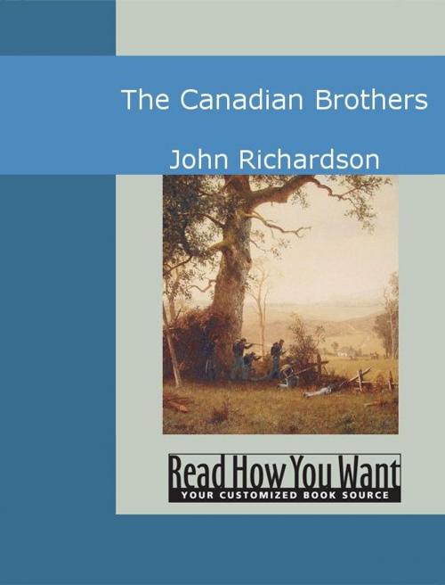 Cover of the book The Canadian Brothers by John Richardson, ReadHowYouWant