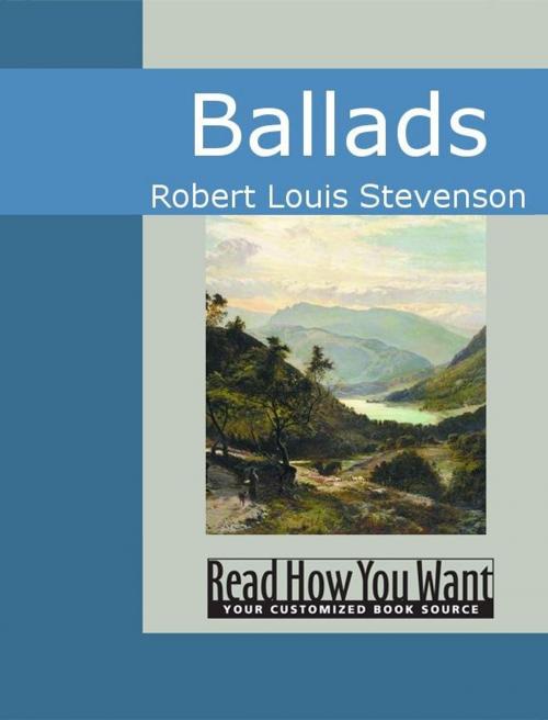 Cover of the book Ballads by Stevenson, Robert Louis, ReadHowYouWant
