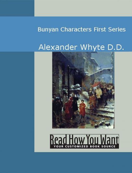 Cover of the book Bunyan Characters: First Series by Alexander Whyte D.D., ReadHowYouWant