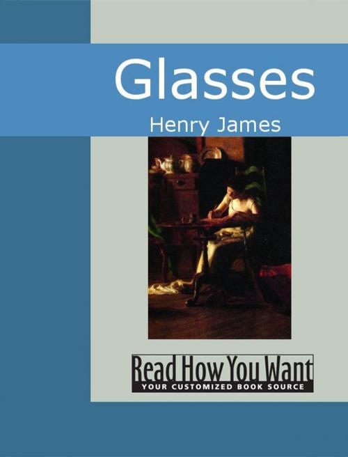 Cover of the book Glasses by Henry James, ReadHowYouWant
