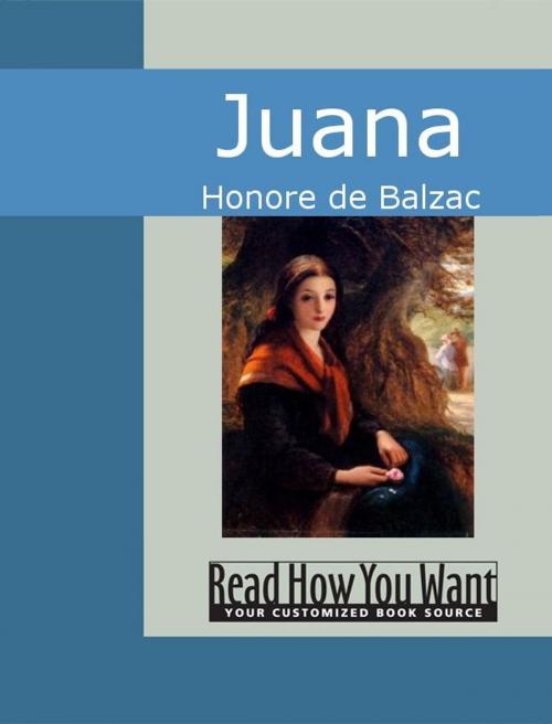 Cover of the book Juana by Honore de Balzac, ReadHowYouWant