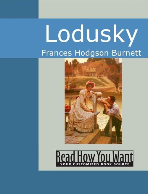 Cover of the book Lodusky by Frances Hodgson Burnett, ReadHowYouWant
