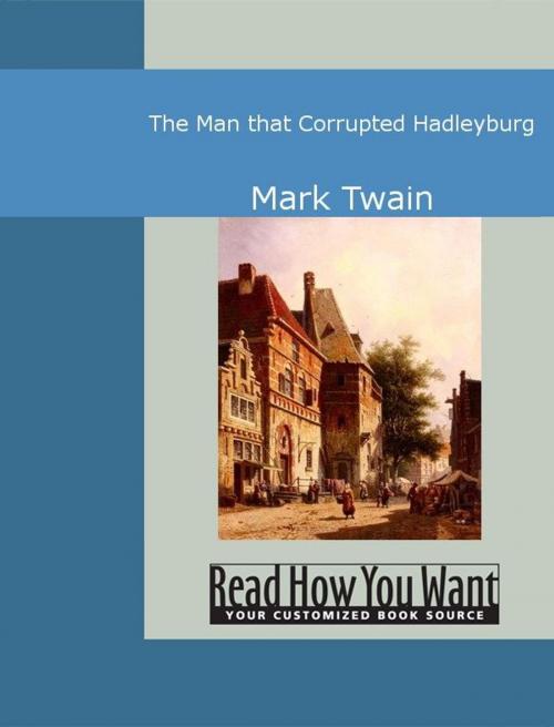 Cover of the book The Man That Corrupted Hadleyburg by Mark Twain, ReadHowYouWant
