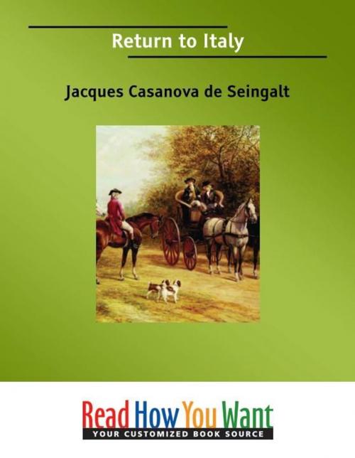 Cover of the book Return To Italy by Casanova de Seingalt Jacques, ReadHowYouWant
