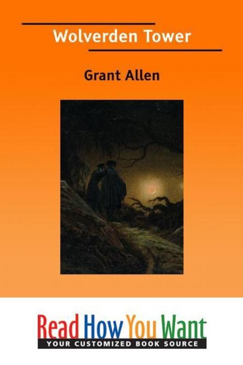 Cover of the book Wolverden Tower by Allen Grant, ReadHowYouWant