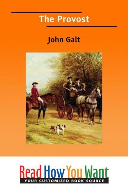 Cover of the book The Provost by Galt John, ReadHowYouWant
