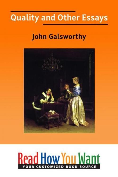 Cover of the book Quality And Other Essays by Galsworthy John, ReadHowYouWant