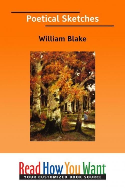 Cover of the book Poetical Sketches by Blake William, ReadHowYouWant
