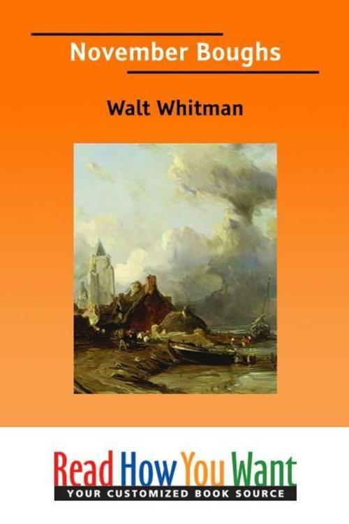 Cover of the book November Boughs by Whitman Walt, ReadHowYouWant