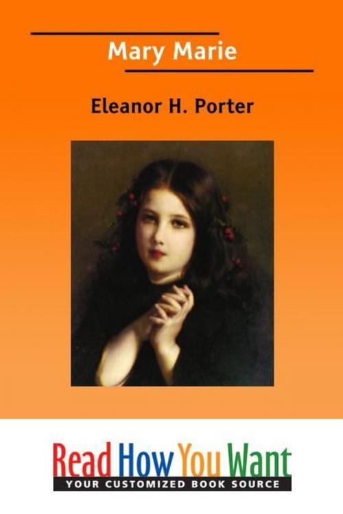 Cover of the book Mary Marie by Porter Eleanor H., ReadHowYouWant