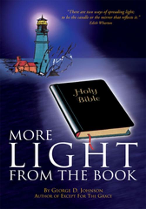 Cover of the book More Light from the Book by George D. Johnson, Xlibris US