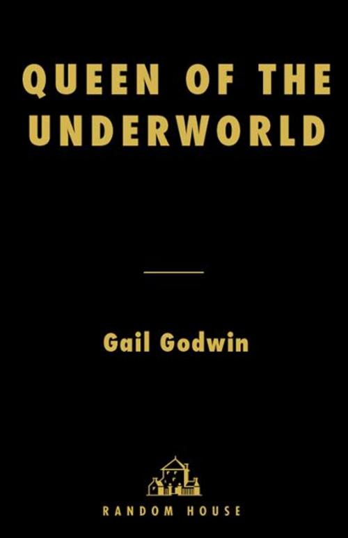Cover of the book Queen of the Underworld by Gail Godwin, Random House Publishing Group