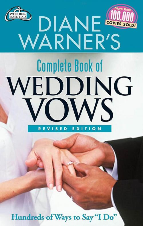 Cover of the book Diane Warner's Complete Book of Wedding Vows, Revised Edition by Diane Warner, Red Wheel Weiser