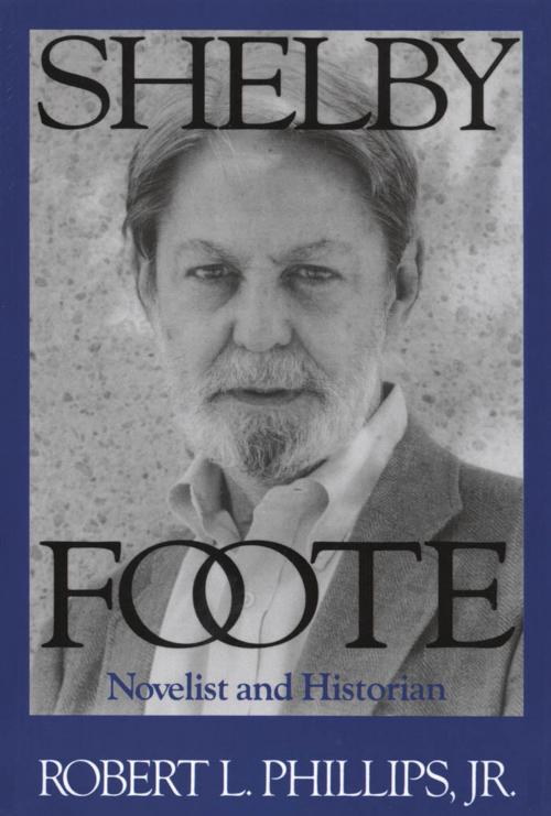 Cover of the book Shelby Foote by Robert L., Jr. Phillips, University Press of Mississippi