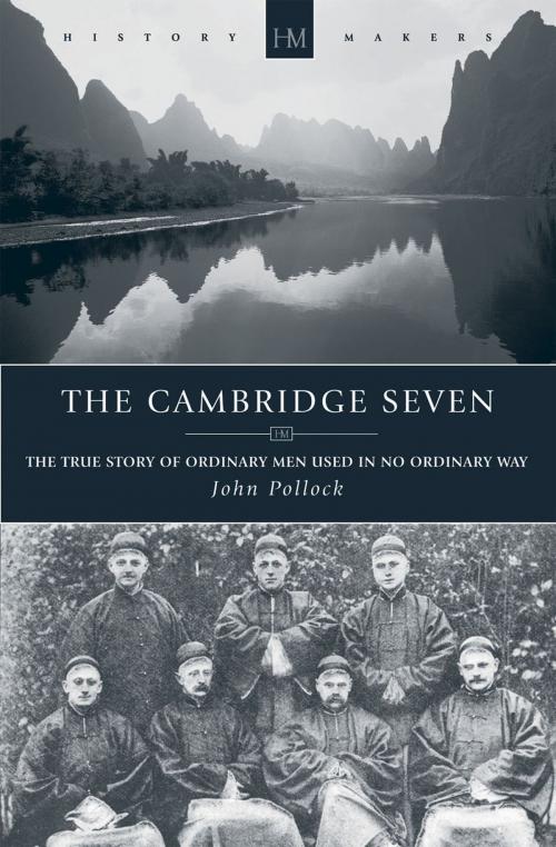 Cover of the book The Cambridge Seven by John Pollock, Christian Focus Publications