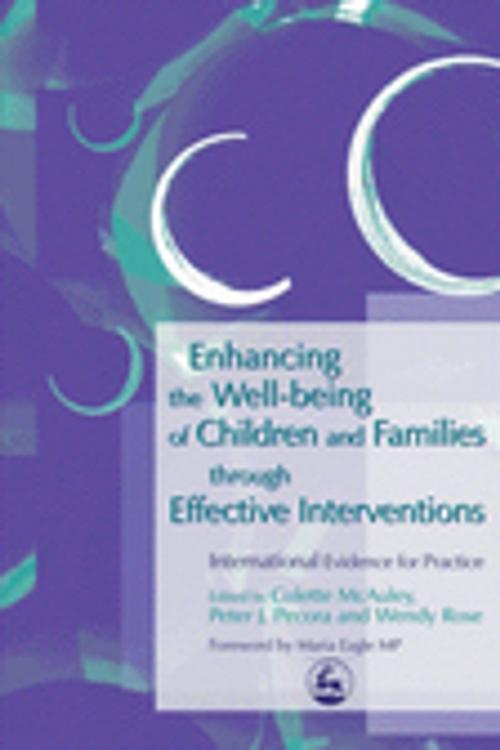 Cover of the book Enhancing the Well-being of Children and Families through Effective Interventions by Jim Wade, Arnon Bentovim, Danielle Turney, David Quinton, Kate Wilson, Karen Tanner, Ian Sinclair, Jessica Kingsley Publishers