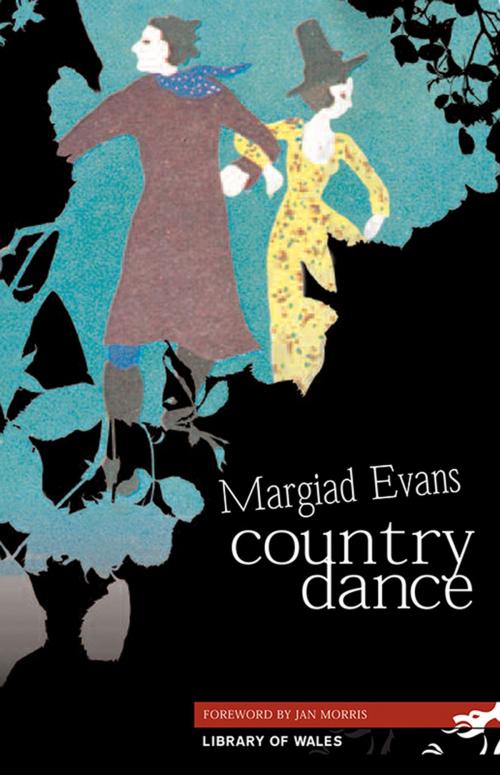 Cover of the book Country Dance by Margiad Evans, Parthian Books