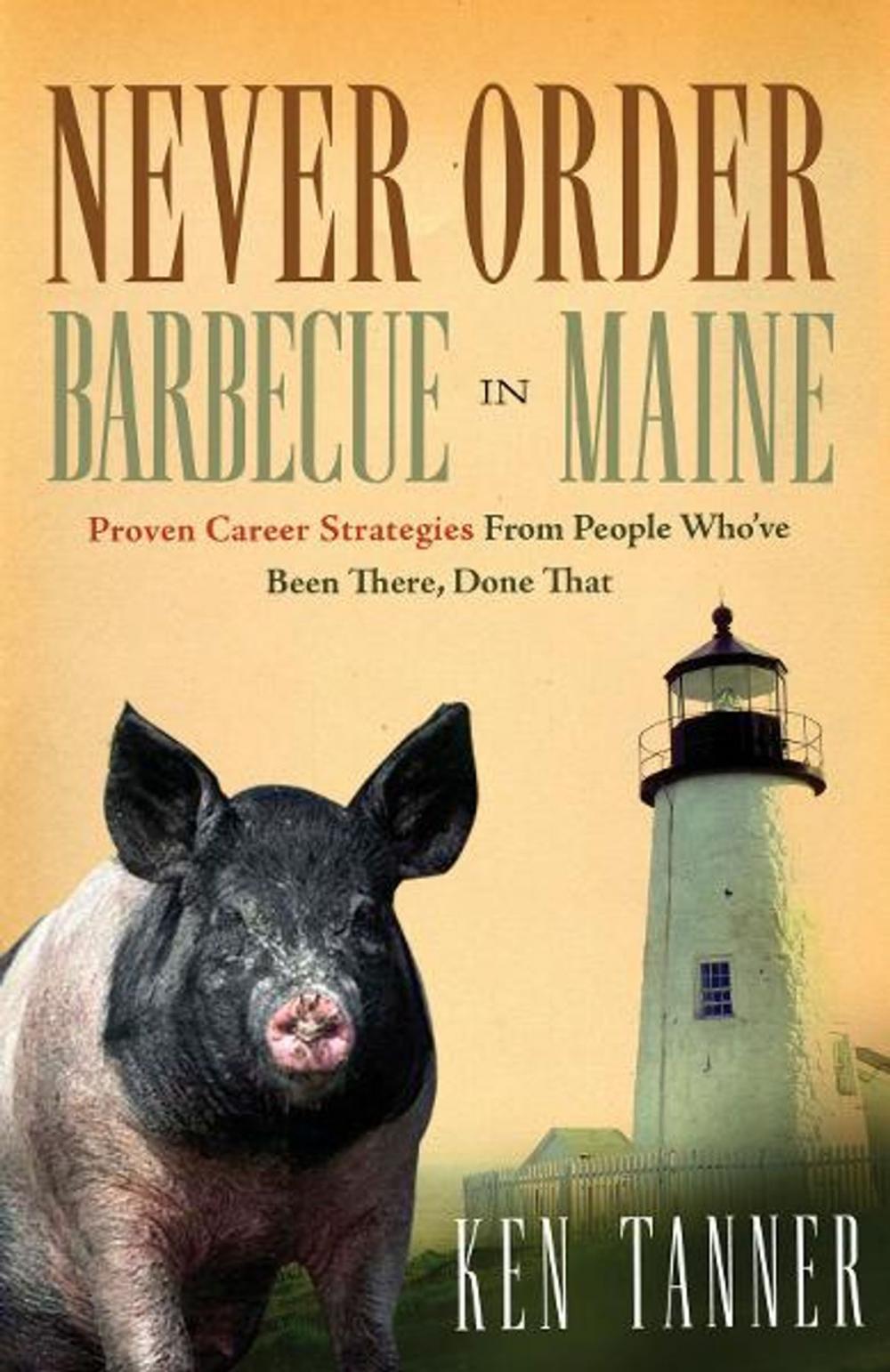 Big bigCover of Never Order Barbecue in Maine