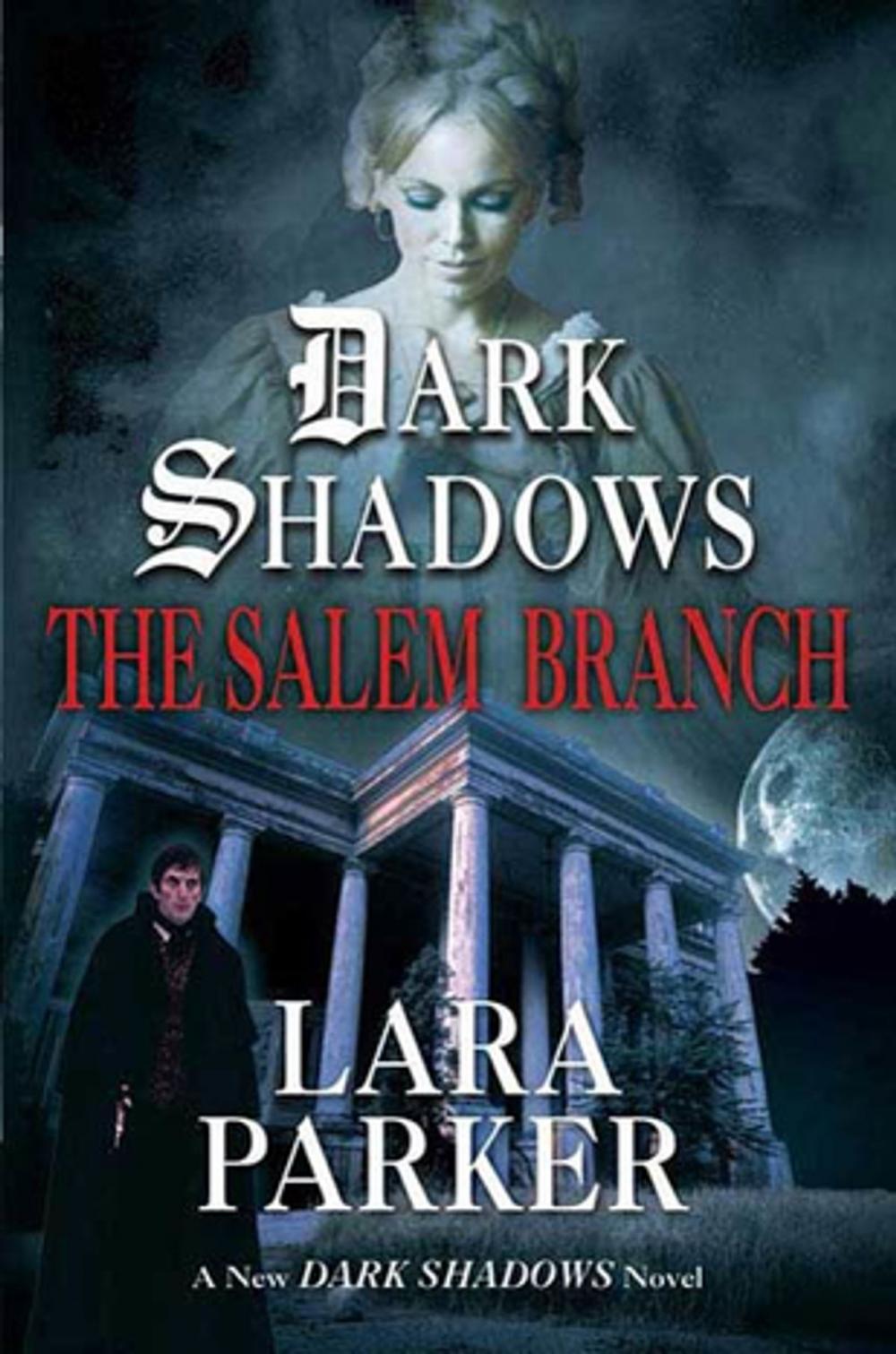 Big bigCover of Dark Shadows: The Salem Branch