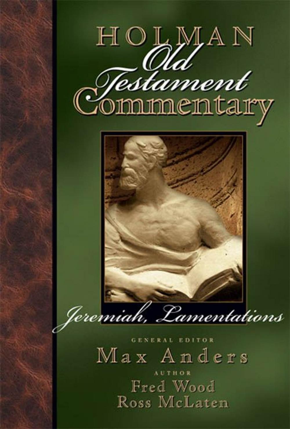Big bigCover of Holman Old Testament Commentary - Jeremiah, Lamentations