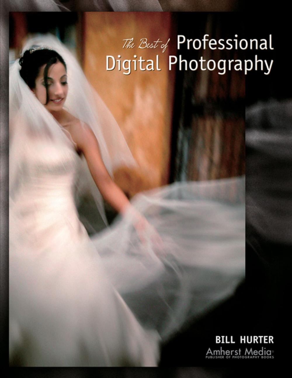 Big bigCover of The Best of Professional Digital Photography