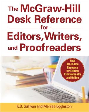 Cover of the book The McGraw-Hill Desk Reference for Editors, Writers, and Proofreaders by Allen Jacot, Joseph Miller, Michael Jacot, John Stern