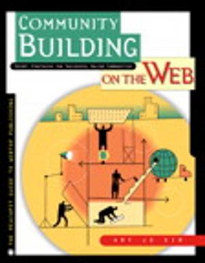 Cover of the book Community Building on the Web by Sean Wilkins, Trey Smith
