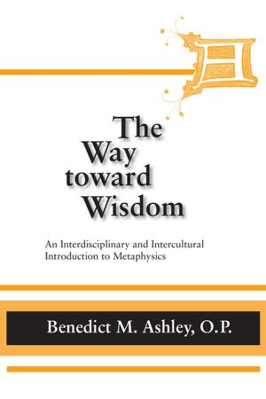 Cover of the book Way Toward Wisdom, The by John C.H. Wu