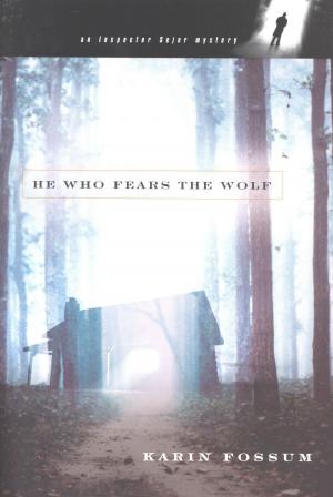 Cover of the book He Who Fears the Wolf by Kim Haasarud, Alexandra Grablewski