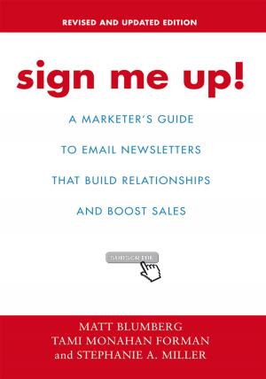 Cover of the book Sign Me Up! by Ingrid M Brammer
