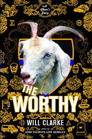 Cover of the book The Worthy by Joel Achenbach