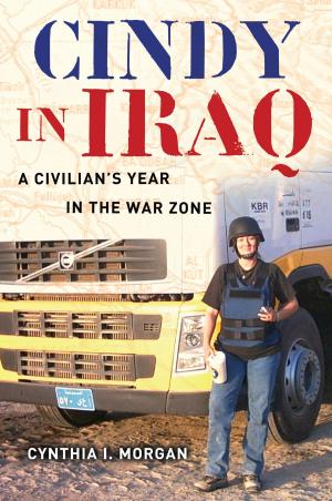Cover of the book Cindy in Iraq by Richard J. Schonberger