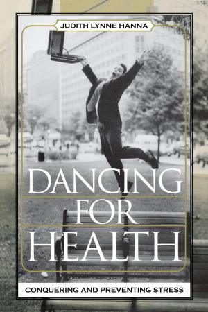 Cover of the book Dancing for Health by Haddad, Esposito, Jane  L. Smith