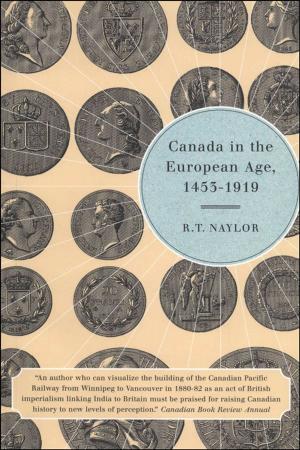Cover of the book Canada in the European Age 1453-1919 by John Goyder